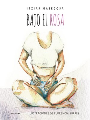 cover image of Bajo el rosa